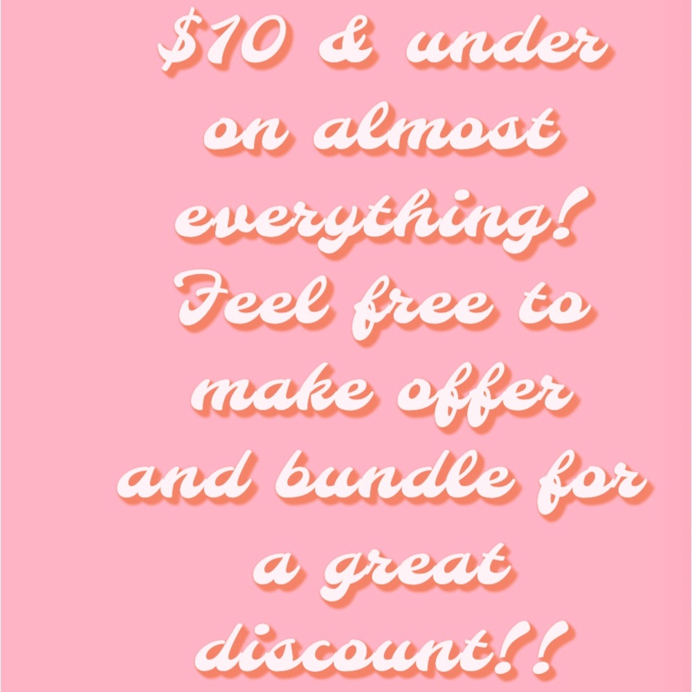$10 and less for almost everything!!